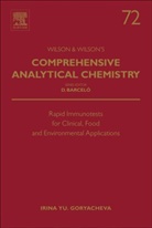 Irina Goryacheva, Irina Yu Goryacheva, Irina Yu. Goryacheva - Rapid Immunotests for Clinical, Food and Environmental Applications