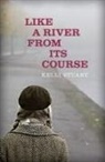 Kelli Stuart - Like a River from Its Course