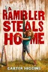 Carter Higgins - A Rambler Steals Home
