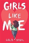 StVil Lola StVil, Lola Stvil, Yves Lola StVil - Girls Like Me