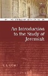 C L Crouch, C. L. Crouch, C. L. Crouch Crouch, C.L. Crouch, Carly Crouch, C. L. - An Introduction to the Study of Jeremiah