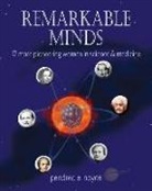 Pendred Noyce, Pendred E. Noyce - Remarkable Minds: 17 More Pioneering Women in Science and Medicine