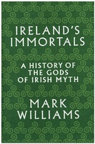 Mark Williams - Ireland's Immortals