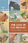 Noah Salomon, Salomon Noah - For Love of the Prophet