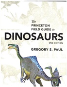 Gregory S. Paul, Paul Gregory S. - The Princeton Field Guide to Dinosaurs