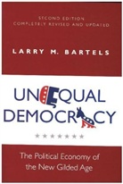 Larry Bartels, Larry M. Bartels - Unequal Democracy