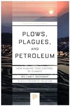 William Ruddiman, William F Ruddiman, William F. Ruddiman, Ruddiman William F. - Plows, Plagues, and Petroleum