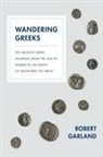 Robert Garland, Robert Garland - Wandering Greeks