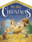 Max Lucado - Itsy Bitsy Christmas