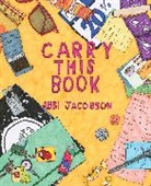Abbi Jacobson - Carry This Book