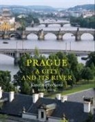 Katerina Beckova, Katerina Becková, Derek Paton, Marzia Paton - Prague - A City and Its River