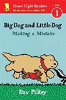 Dav Pilkey, Dav Pilkey - Big Dog and Little Dog Making a Mistake