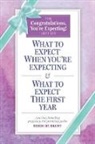 Heidi Murkoff, Sharon Mazel, Heidi Murkoff, Heidi Eisenberg/ Mazel Murkoff - What to Expect When You're Expecting and What to Expect the First