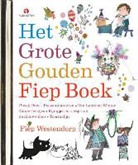 Mies Bouhuys, Han G. Hoekstra, Hans van der Voort, Fiep Westendorp, Fiep Westendorp - Het Gouden fiep boek