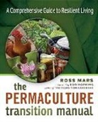 Ross Mars, Simone Willis - Permaculture Transition Manual