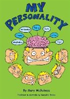 Mary McGuiness, Mary Philomena McGuiness - My Personality