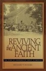 R. Hughes, Richard T. Hughes - Reviving the Ancient Faith