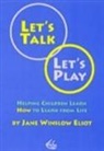 Winslow Eliot - Let's Talk, Let's Play