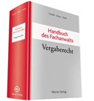 Matthia Goede, Bernhard Stolz, Jör Stoye, Matthias Goede, Bernhard Stolz, Jörg Stoye... - Handbuch des Fachanwalts: Vergaberecht