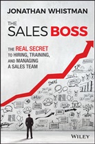 J Whistman, Johnathan Whistman, Jonathan Whistman - Sales Boss