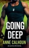 Anne Calhoun - Going Deep