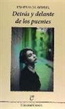 Esmeralda Berbel Perdiguero - Detrás y delante de los puentes