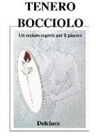 Dulcinea - Tenero Bocciolo