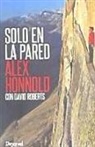 Alex Honnold - SOLO EN LA PARED