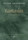 Julian Anderson - Fantasias