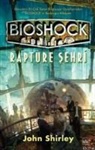 John Shirley - Bioshock Rapture Sehri