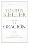 Timothy Keller - La Oración