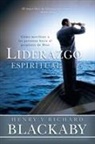 Henry T Blackaby, Henry T. Blackaby, Richard Blackaby - Liderazgo Espiritual