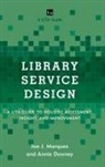 Annie Downey, Downey Annie, Marquez, Joe Marquez, Joe J. Marquez, Joe J. Downey Marquez... - Library Service Design