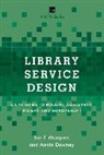 Annie Downey, Downey Annie, Joe Marquez, Joe J. Marquez, Joe J. Downey Marquez, Joe/ Downey Marquez... - Library Service Design