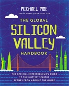 Michael Moe, Moe Michael - The Global Silicon Valley Handbook