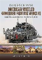 Michael Green, Michael Michael - American Wheeled Armoured Fighting Vehicles