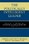 Patricia Clark White, Patricia Harvey Clark White, Patricia/ Harvey Clark White, Shari L Fox, Shari L. Fox, Fox Shari L.... - Politically Intelligent Leader