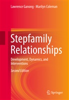 Dr. Marilyn Coleman, Marilyn Coleman, Lawrenc Ganong, Lawrence Ganong, Lawrence H. Ganong - Stepfamily Relationships