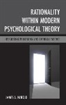 James A. Harold, Harold James A. - Rationality Within Modern Psychological Theory
