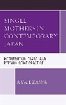 Aya Ezawa - Single Mothers in Contemporary Japan