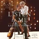 Kristen Proby, Arielle DeLisle, Sebastian York - Listen to Me: A Fusion Novel (Audio book)
