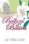Beltr¿Felicia, Felicia Beltre, Felicia Beltré - Manual de belleza básica