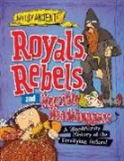Peter Hepplewhite - Royals, Rebels, and Horrible Headchoppers