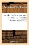 François-Joseph-Victor Broussais, Broussais-F-J-V - La methode d enseignement que