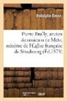 Rodolphe Reuss, Reuss-r - Biographie: pierre brully, ancien