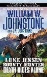 J A Johnstone, J. A. Johnstone, J.A. Johnstone, William W Johnstone, William W. Johnstone, William W./ Johnstone Johnstone - Death Rides Alone