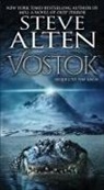 Steve Alten - Vostok