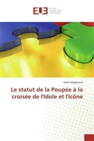 Wiem Maghroum, Maghroum-w - Le statut de la poupee a la