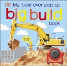 DK, Carrie Love - My Best Ever Pop-Up Big Build Book