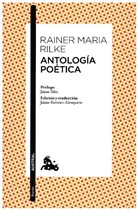 Rainer Maria Rilke - Antología poética